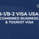 B-1/B-2 Visa USA | Combined Business & Tourist Visa Guide