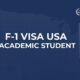 F-1 Student Visa USA (2026 Guide) – Requirements, Process, Fees and Work Options